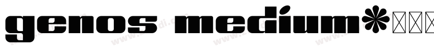 genos medium字体转换